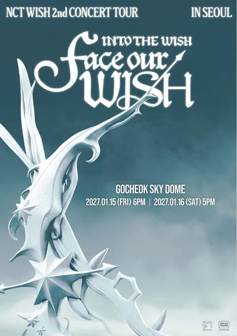 NCT WISH 2nd CONCERT TOUR 'INTO THE WISH : Face Our WISH' [ソウル] 公式ポスター
