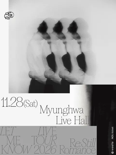 LET ME KNOW LIVE TOUR, -Re: Still Romance- 公式ポスター