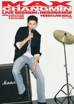 MAX CHANGMIN LIVE SESSION: RESONANCE in SEOUL 公式ポスター
