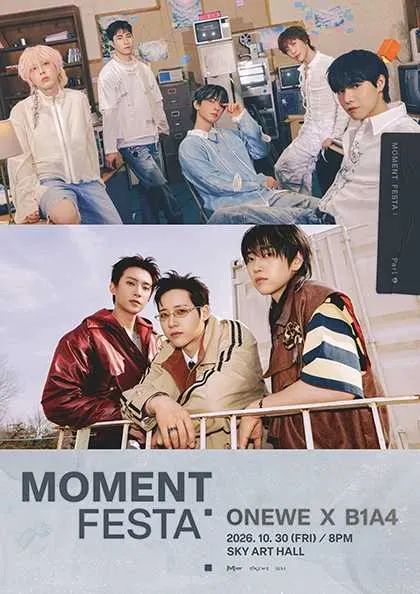MOMENT FESTA: ONEWE X B1A4 公式ポスター
