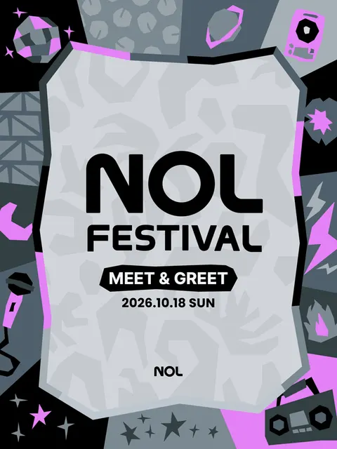 NOL FESTIVAL: DAY 2, MEET & GREET 公式ポスター