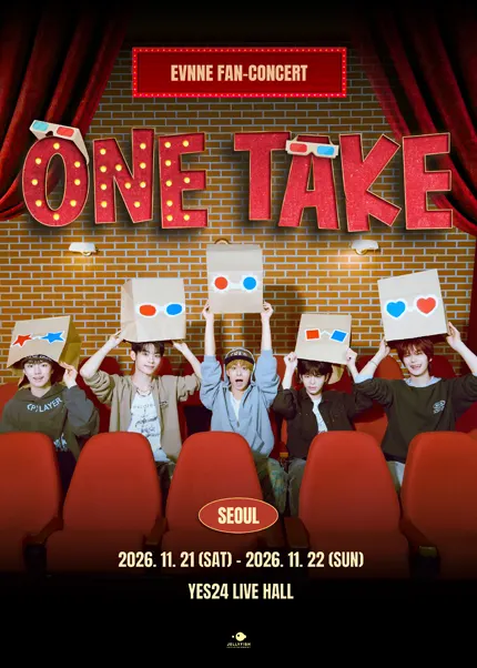 EVNNE FAN-CONCERT: ONE TAKE [ソウル] 公式ポスター
